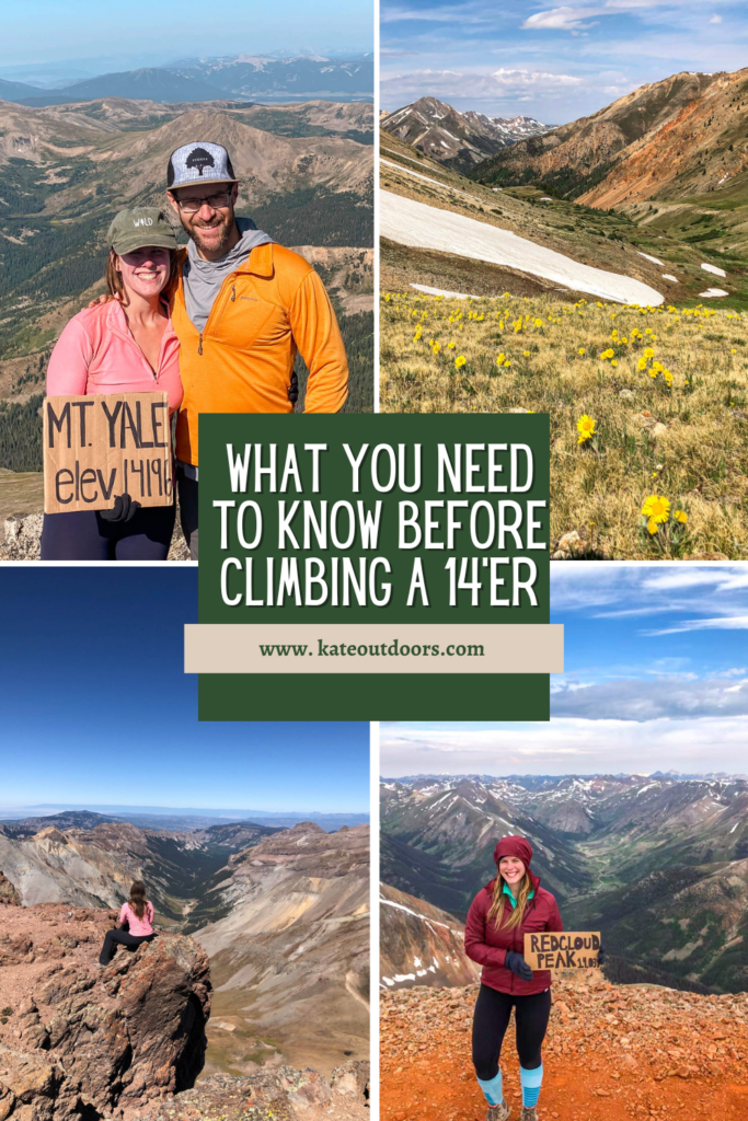 Text: What You Need Before Climbing a 14'er with 4 photos of mountains in Colorado including a couple on a mountain summit, wildflowers, and a woman sitting on a rock with mountains in the distance.