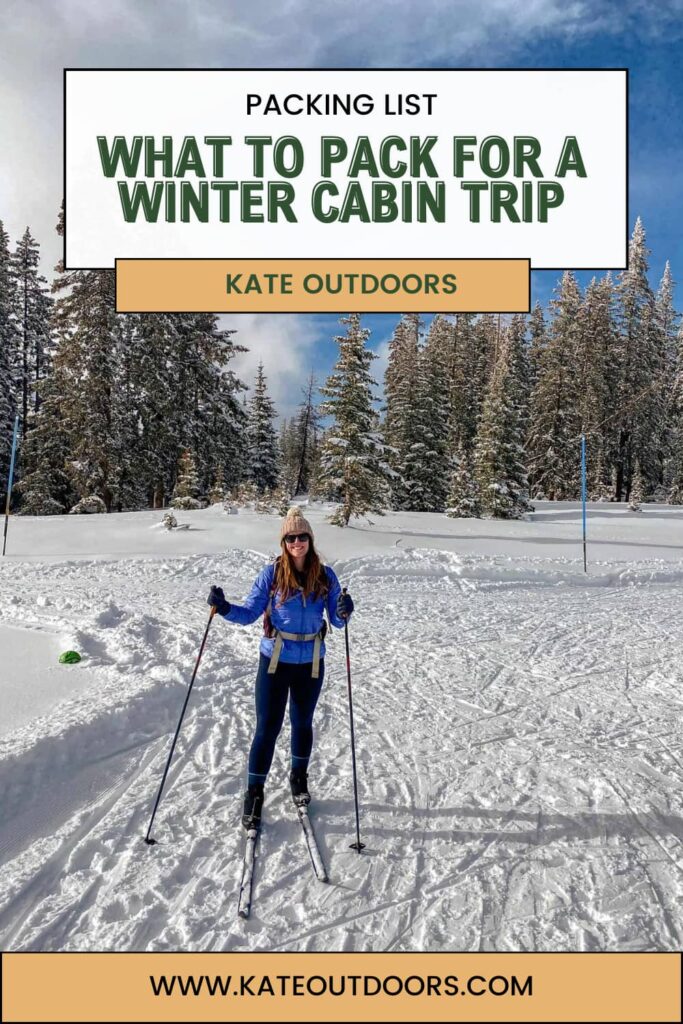 Pinterest pin that says "packing list, what to pack for a winter cabin trip."