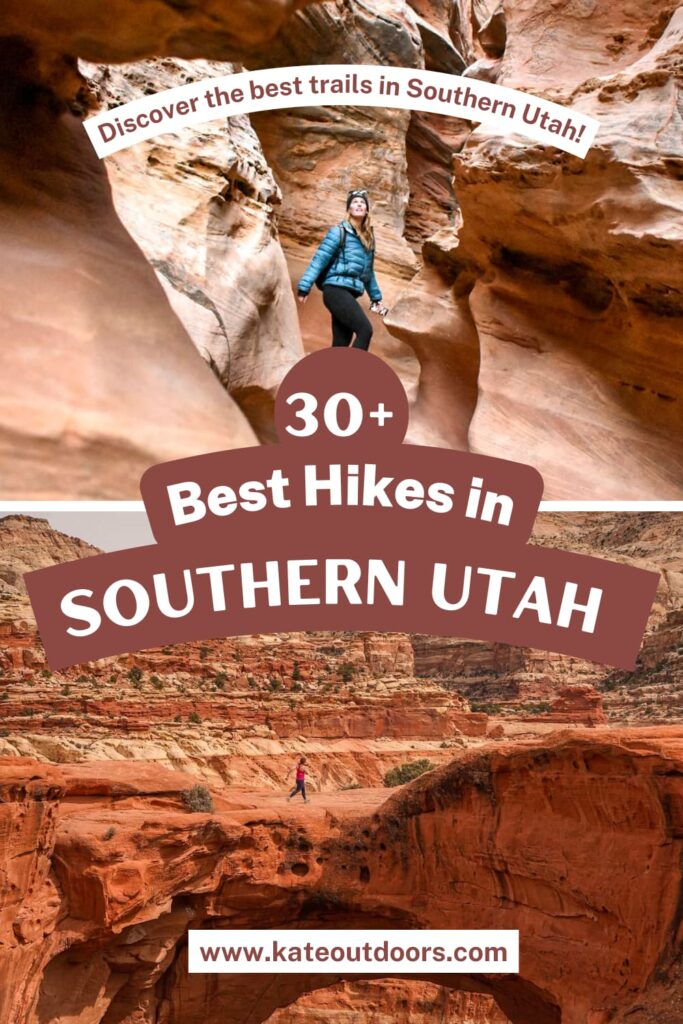 30+ best hikes in Southern Utah.